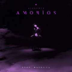 Maukilla Ft Alex Cruz - Amoríos (Extended Mix)