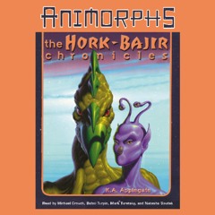 Animorphs: The Hork-Bajir Chronicles - Audiobook Clip