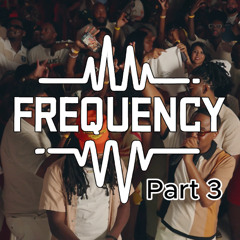 Freq pt 3