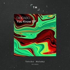 PREMIERE! "You Know" EP | Tehnika Molodeji