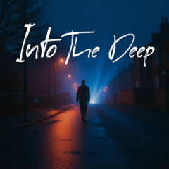 Into the Deep
