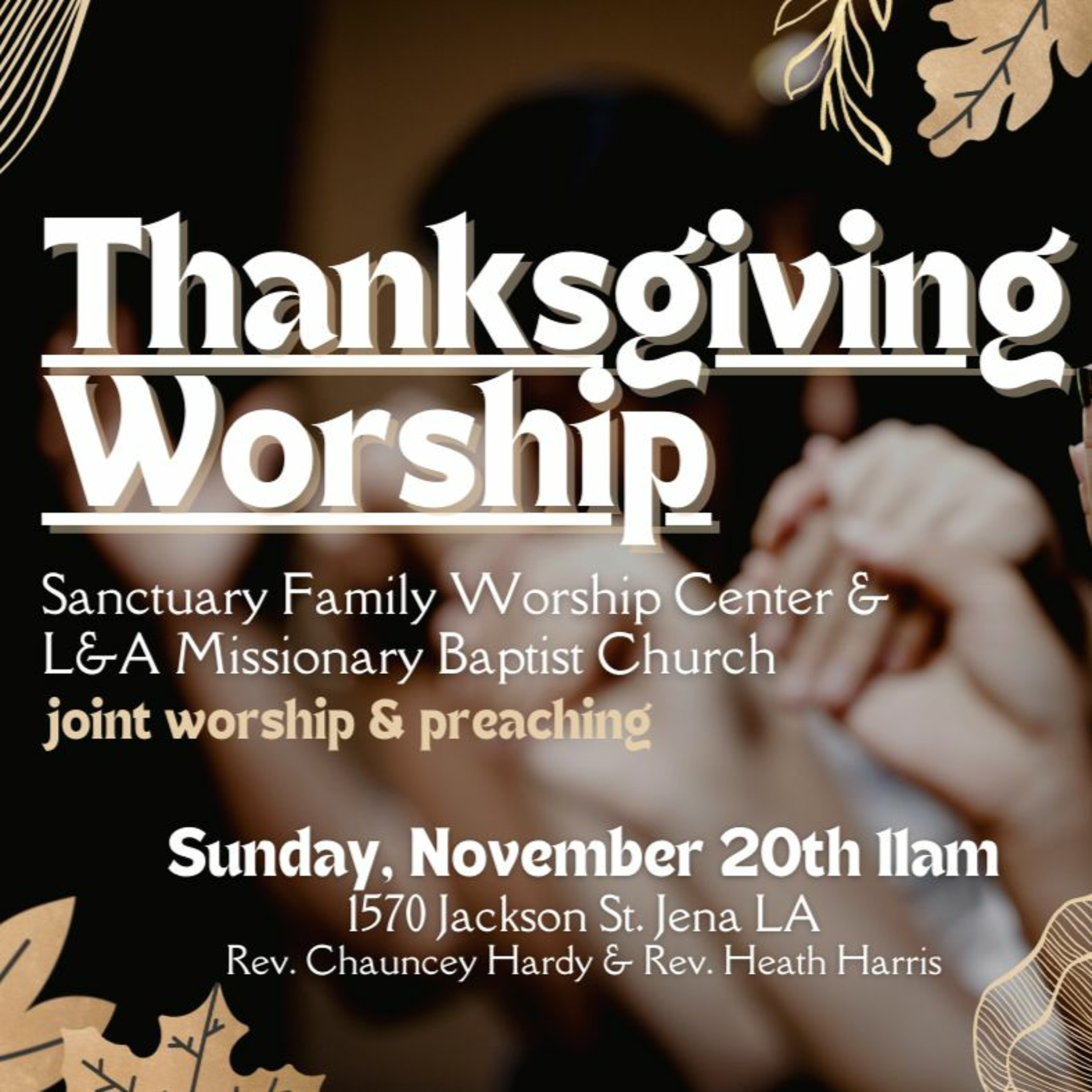 A Pathway to His Presence (Thanksgiving with L&A Church) episode artwork