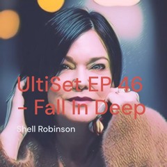 Best New Fall Progressive House & Melodic House and Techno - UltiSet EP 46 Fall In Deep