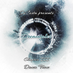 Dreamtales Chapter 3 - Dawn Flow (Compiled & Mixed by DiCosta)