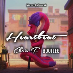 Heartbeat (Techno Bootleg)