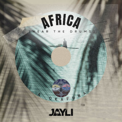 Africa (I hear the drums) - okafuwa