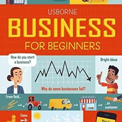 [Access] PDF EBOOK EPUB KINDLE Business For Beginners by  NILL 🗂️