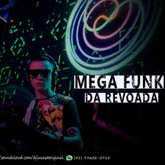 MEGA DA REVOADA 2021(DJ LUCAS O ORIGINAL)