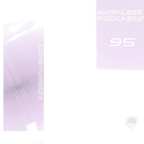 HRMLSS PODCAST SERIES 095 // indebraendt