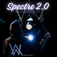 Spectre 2.0 (JoexLy Remix)
