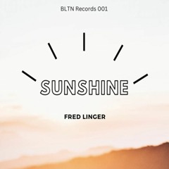 Fred Linger - Sunshine (Original Mix)