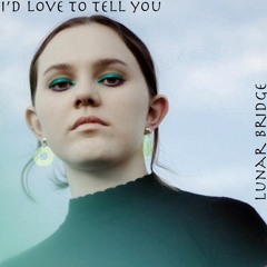 Sycco - I'd Love To Tell You (Lunar Bridge Remix)