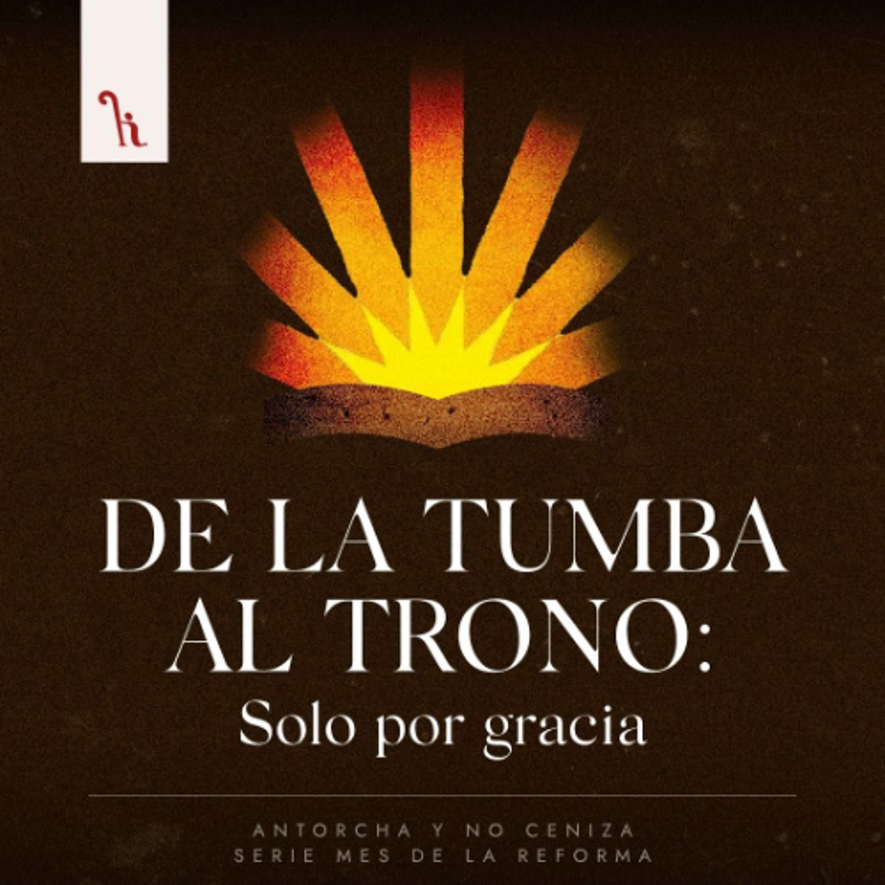 De la tumba al trono: polo por gracia