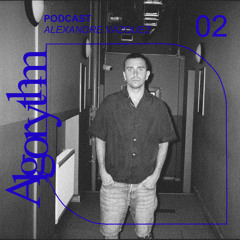 Algorythm Radio 002 - Alexandre Vázquez (Only Vinyl Set)