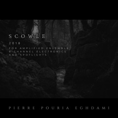 Scowle, for ensemble, electronics and spotlights (live recording)