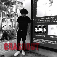 CRASHOUT