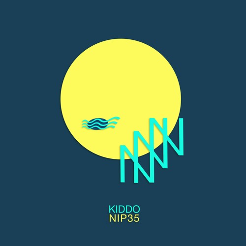 NIP 35 | Kiddo