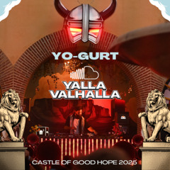 YO-GURT @ YALLA VALHALLA (Castle Of Good Hope)
