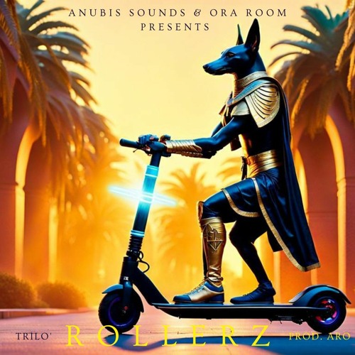 Trilo' - ROLLERZ (Prod. ARO)