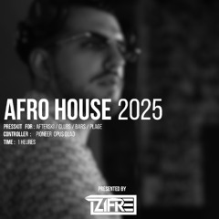 DJ ZIFRE | MIXTAPE AFRO HOUSE - FOR THE PRESSKIT 🔥