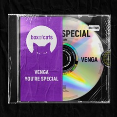 VENGA - You're Special