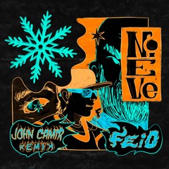 Feid- Nieve (John Camir Remix) FD