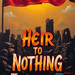Heir to Nothing
