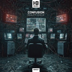 Confusion - Reality Check [HBM047]