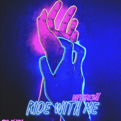 Ride with me