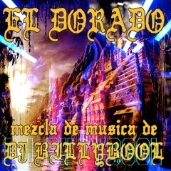 DJ BILLYBOOL - EL DORADO MEGA MIX