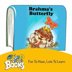 Short story for kids - Brahma's Butterfly