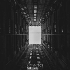 EXTEND PODCAST 005 - Viktoria