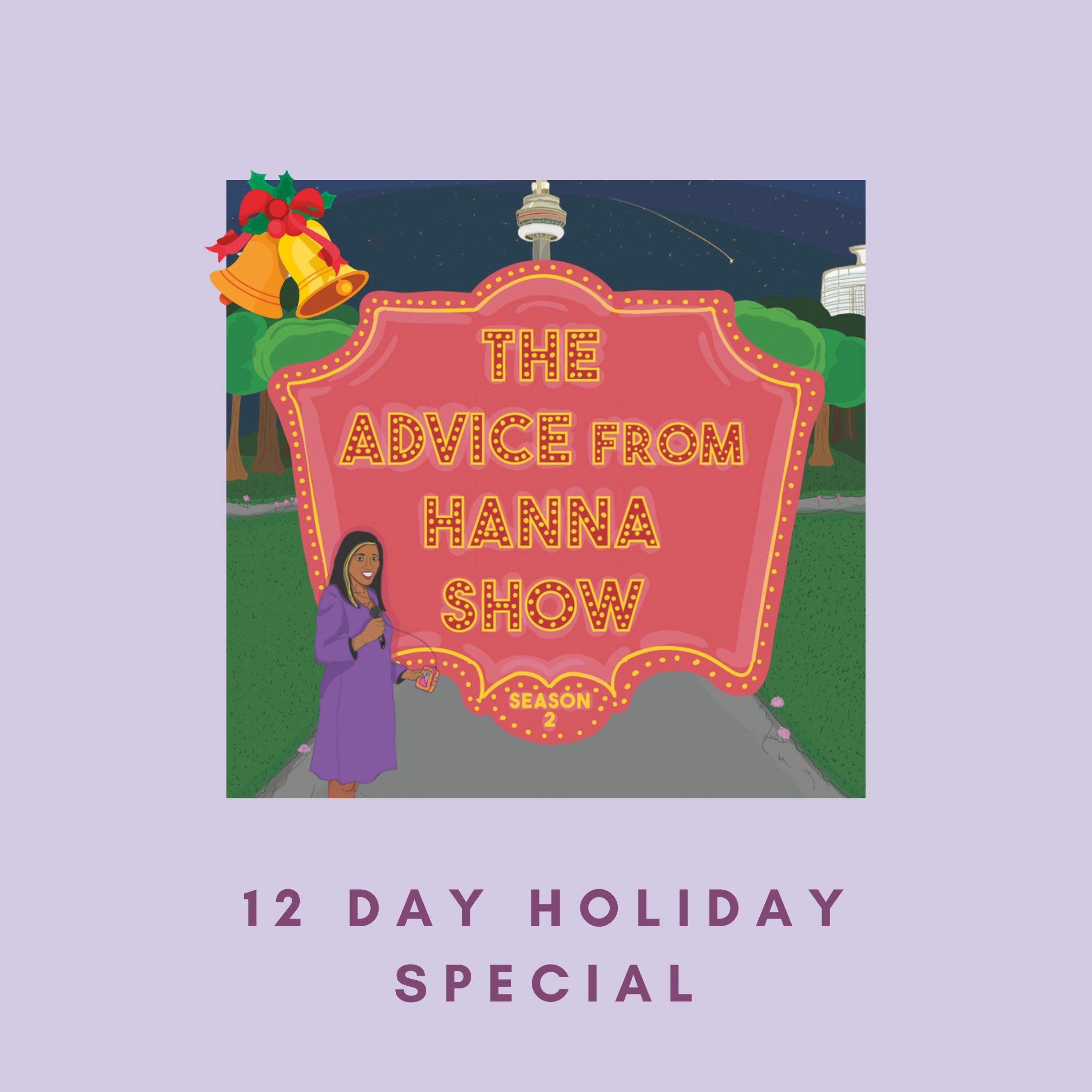 Advice From Hanna Podcast