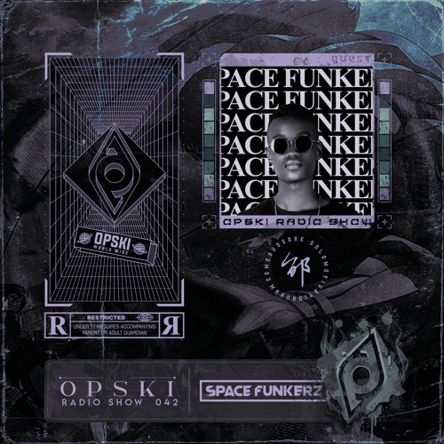 Opski Radio Show - Space Funkerz #042