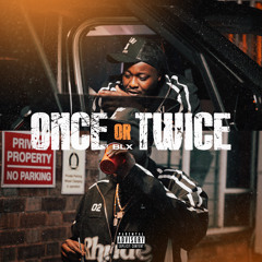 Once or Twice