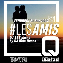 Friday at Quetzal - part4 - Feb 2020