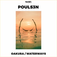 Pouls3n - Waterways [Synth Collective]