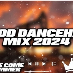 2024 DANCEHALL MIX PT2