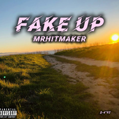 FAKE UP