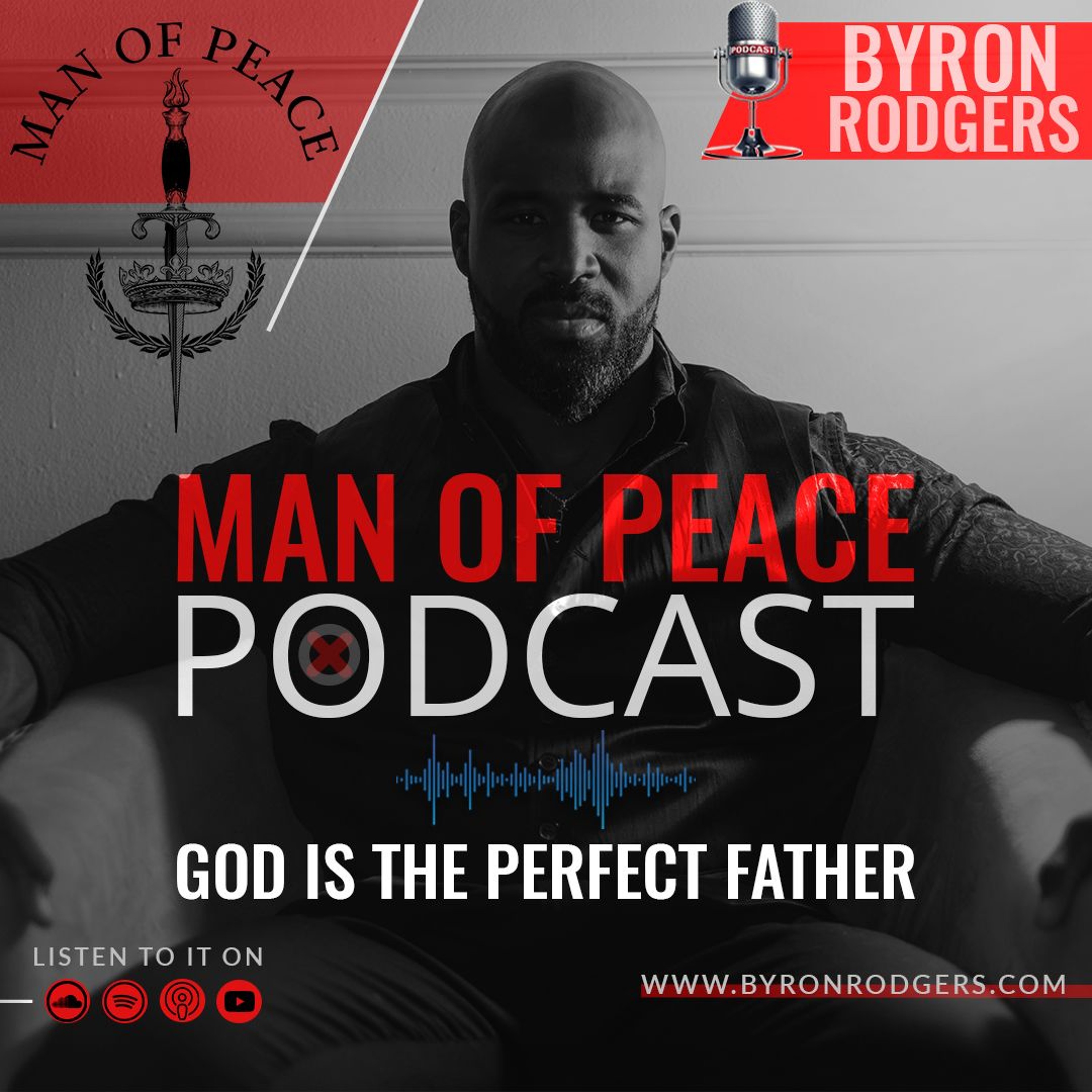 The Man Of Peace Podcast
