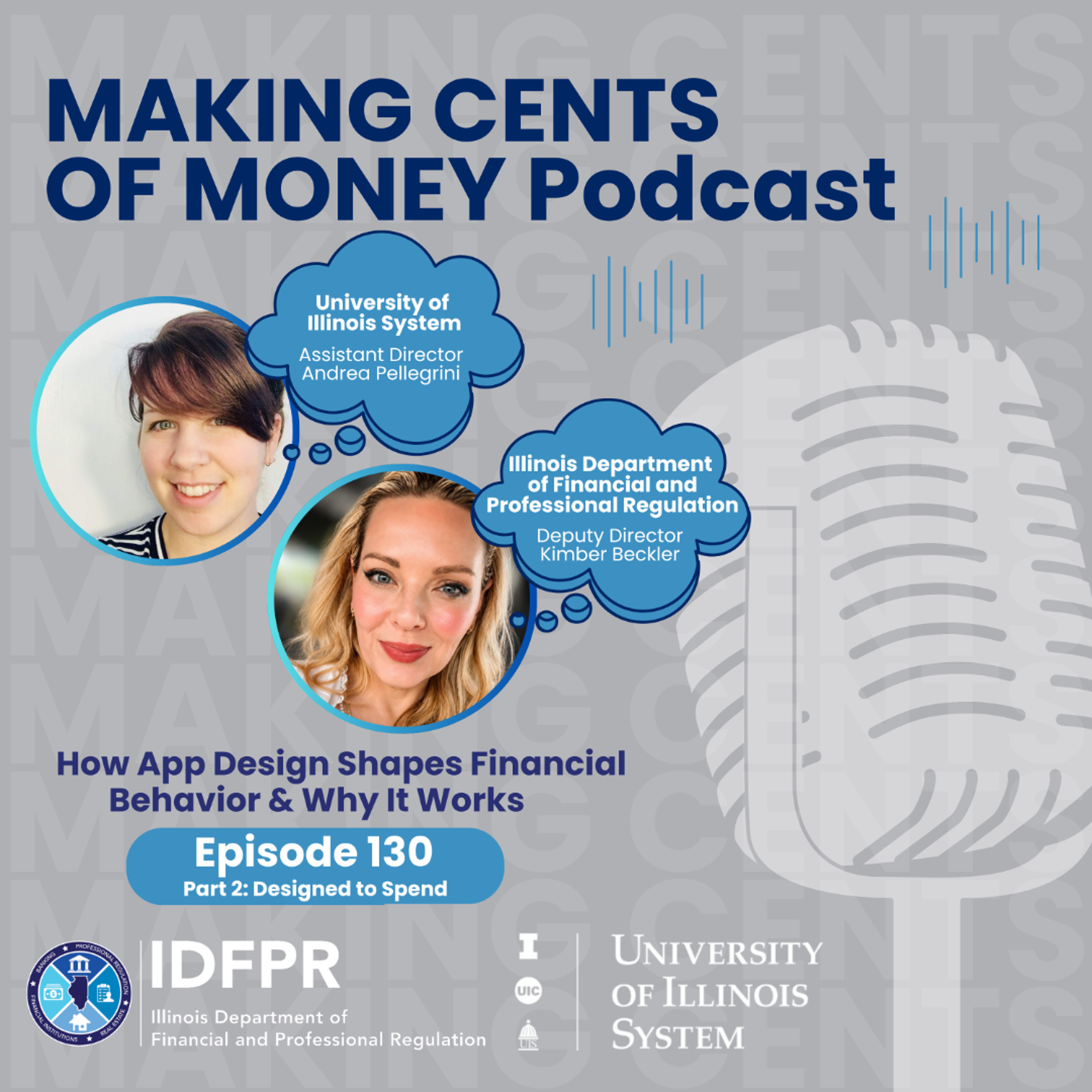 Episode 130: How App Design Shapes Financial Behavior & Why it Works - Part 2, Designed to Spend episode artwork
