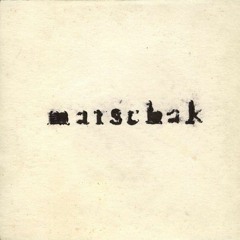 Marschak - Изолят