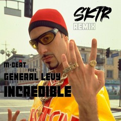 M-Beat - Incredible (feat. General Levy) SKTR Remix