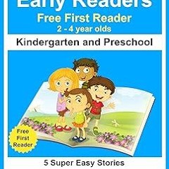 !) Early Readers - Learn to Read Book - Kindergarten and Preschool - First Reader: 5 Super Easy