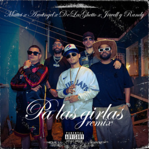Arcangel, De La Ghetto feat Jowell & Randy & Mattei - Pa Las Girlas (Remix) [KOLOCHO Extended]