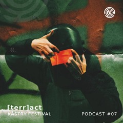 Kåstry Festival Podcast #7 - [terr]act