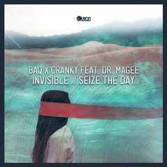 BAQ x Cranky Feat. Dr. Magee - Seize The Day