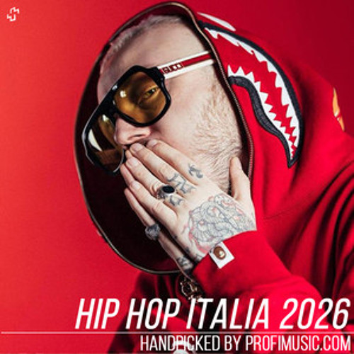 Itilian Rapp Stream profimusic | Listen to Hip Hop Italia 2026 ITALY RAP HITS Nuove ...