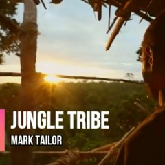 Jungle Tribe