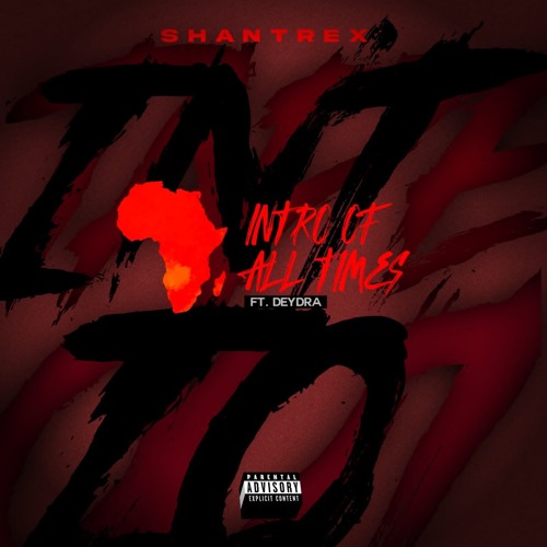 iNTRO OF ALL TiMES _-_feat. DeyDra